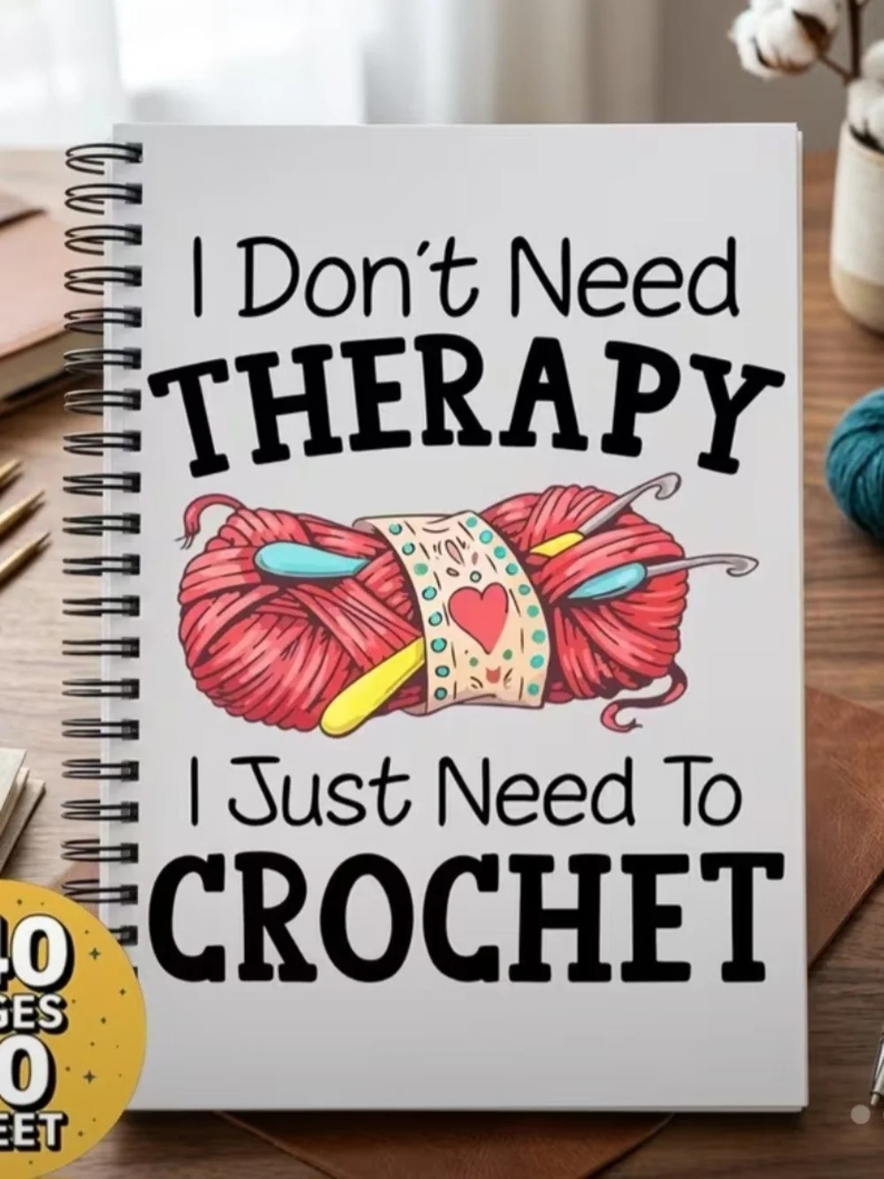 I Don't Need Therapy — Crochet Lover Spiral Notebook